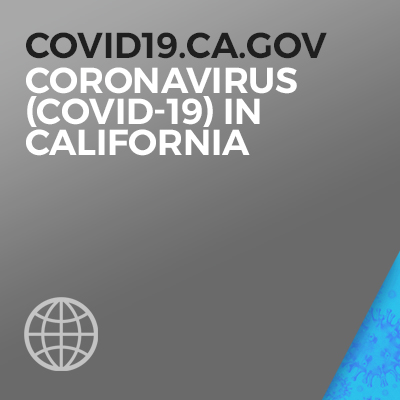 To COVID19.ca.gov_Coronavirus (COVID-19) in California.